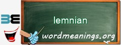 WordMeaning blackboard for lemnian